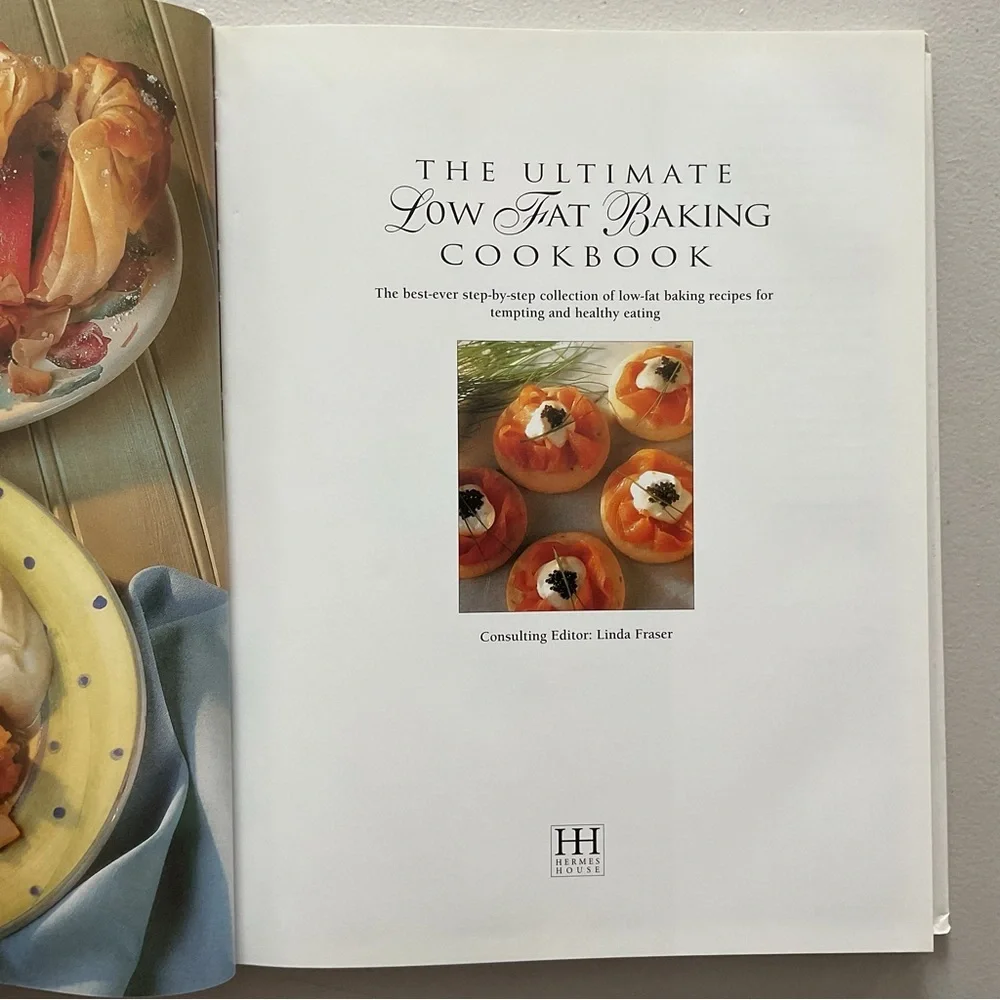 The Ultimate Low Fat Baking Cookbook Hardcover Cookbook
